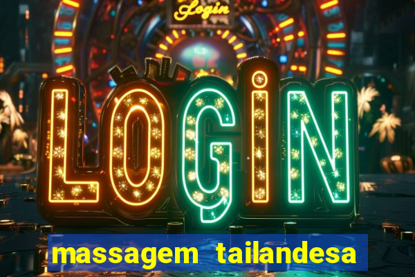 massagem tailandesa santos sp